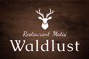 Restaurant Matis´ Waldlust